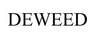 DEWEED