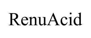 RENUACID