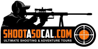 SHOOTA50CAL.COM ULTIMATE SHOOTING & ADVENTURE TOURS