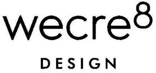 WECRE8 DESIGN