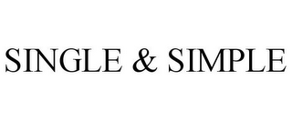 SINGLE & SIMPLE