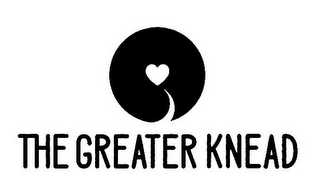 THE GREATER KNEAD