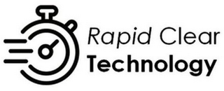 RAPID CLEAR TECHNOLOGY