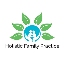 HOLISTIC FAMILY PRACTICE