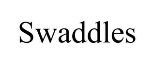 SWADDLES