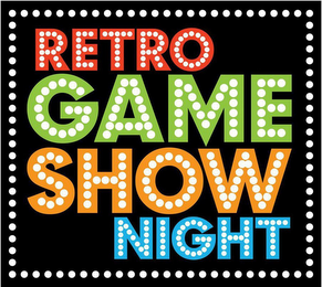 RETRO GAME SHOW NIGHT