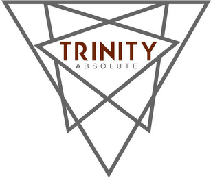 TRINITY ABSOLUTE