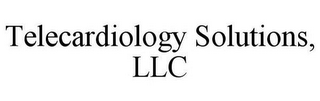 TELECARDIOLOGY SOLUTIONS, LLC