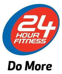 24 HOUR FITNESS DO MORE