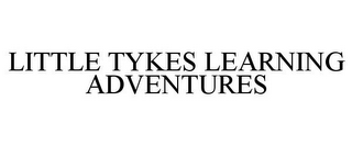 LITTLE TYKES LEARNING ADVENTURES