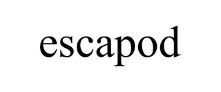 ESCAPOD