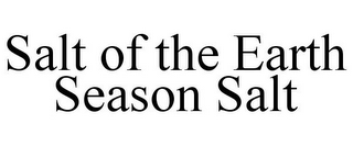 SALT OF THE EARTH SEASON SALT