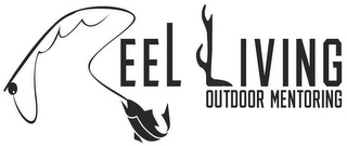 REEL LIVING OUTDOOR MENTORING