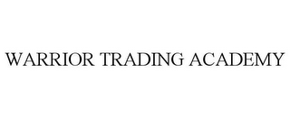 WARRIOR TRADING ACADEMY