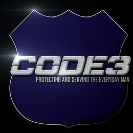 CODE3 PROTECTING AND SERVING THE EVERYDAY MAN