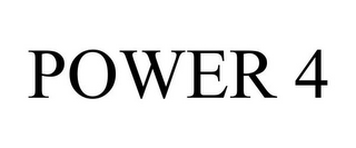 POWER 4