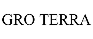 GRO TERRA
