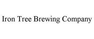 IRON TREE BREWING COMPANY