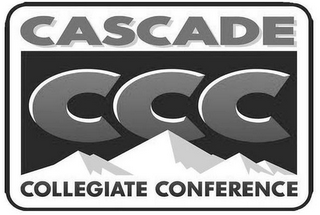 CASCADE CCC COLLEGIATE CONFERENCE