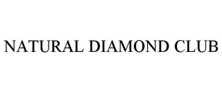 NATURAL DIAMOND CLUB