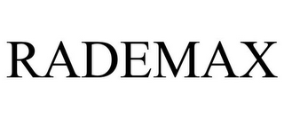 RADEMAX