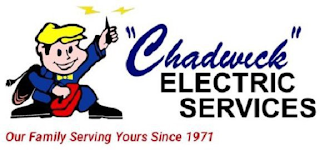 "CHADWICK" ELECTRIC SERVICES OUR FAMILYSERVING YOURS SINCE 1971