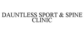 DAUNTLESS SPORT & SPINE CLINIC