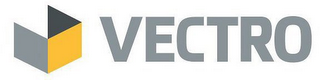 VECTRO