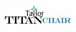 TAYLOR TITAN CHAIR