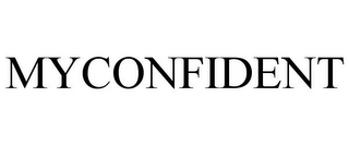 MYCONFIDENT