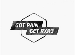 GOT PAIN GET RXR3