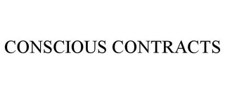 CONSCIOUS CONTRACTS