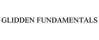 GLIDDEN FUNDAMENTALS