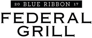 20 BLUE RIBBON 17 FEDERAL GRILL