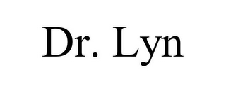 DR. LYN