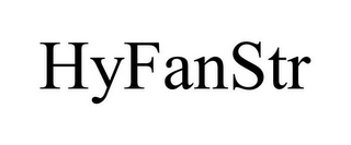 HYFANSTR