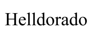 HELLDORADO