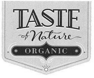 TASTE OF NATURE ORGANIC