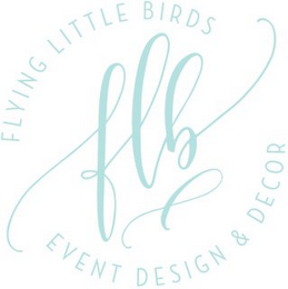 FLYING LITTLE BIRDS FLB EVENT DESIGN & DECOR