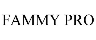 FAMMY PRO