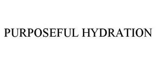 PURPOSEFUL HYDRATION