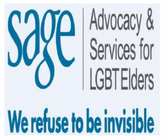 SAGE ADVOCACY & SERVICES FOR LGBT ELDERS WE REFUSE TO BE INVISIBLE