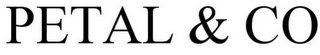 PETAL & CO