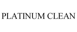 PLATINUM CLEAN