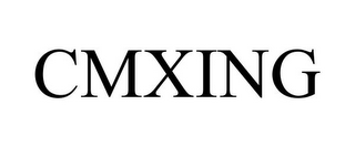 CMXING
