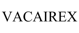VACAIREX