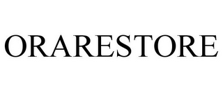 ORARESTORE