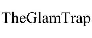 THEGLAMTRAP