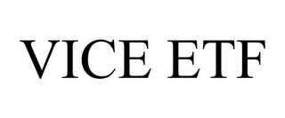 VICE ETF