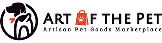 A ART OF THE PET ARTISAN PET GOODS MARKETPLACE